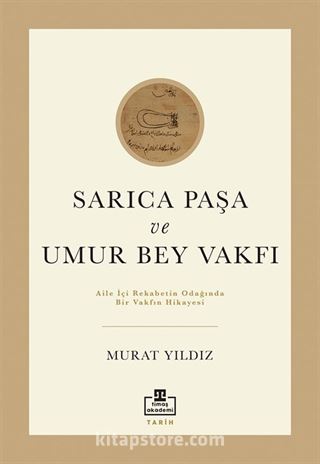 Sarıca Paşa ve Umur Bey Vakfı