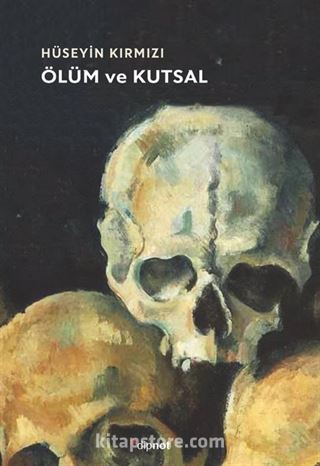 Ölüm ve Kutsal