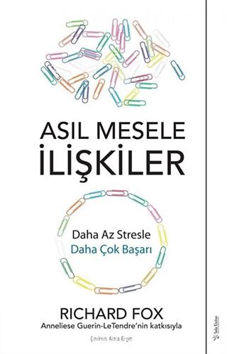 Asıl Mesele İlişkiler