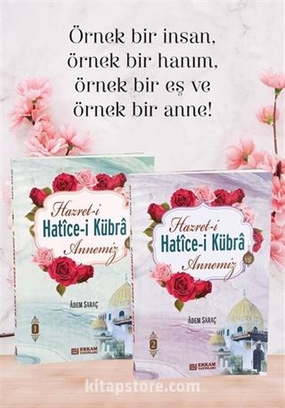 Hazreti Hatice-i Kübra Annemiz (2 Cilt Takım)