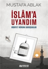 İslam'a Uyandım