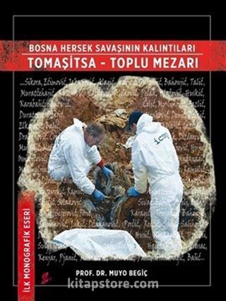 Bosna Hersek Savaşının Kalıntıları Tomaşitsa - Top