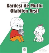 Kardeşiyle Mutlu Olabilen Arşil / Duygularımız