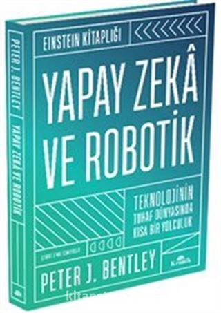 Yapay Zeka ve Robotik (Ciltli)