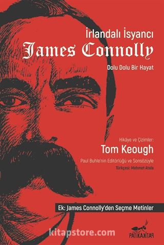 İrlandalı İsyancı James Connolly