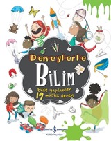 Deneylerle Bilim / Evde Yapilabilen 19 Müthiş Deney