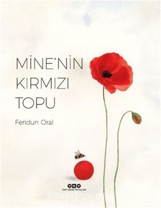 Mine'nin Kırmızı Topu (Karton Kapak)