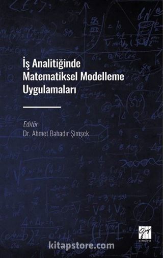 İş Analitiğinde Matematiksel Modelleme Uygulamaları