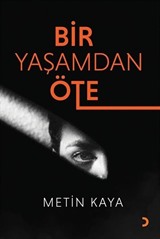 Bir Yaşamdan Öte