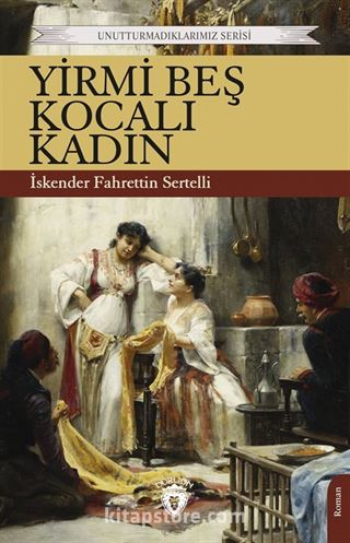 Yirmi Beş Kocalı Kadın