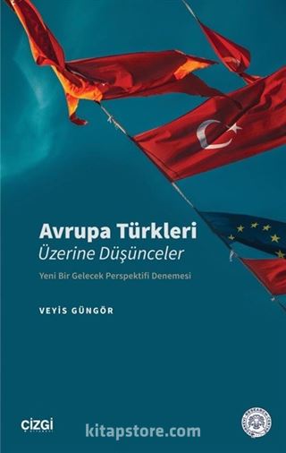 Avrupa Türkleri Üzerine Düşünceler