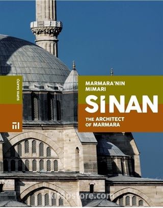 Marmara'nın Mimarı Sinan