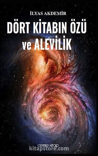 Dört Kitabın Özü ve Alevilik