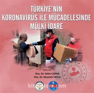 Türkiye'nin Koronavirüs İle Mücadelesinde Mülki İdare