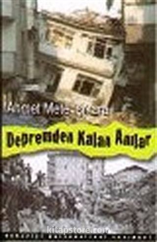 Depremden Kalan Anılar