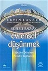 Küresel Bakmak Evrensel Düşünmek