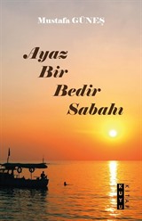 Ayaz Bir Bedir Sabahı