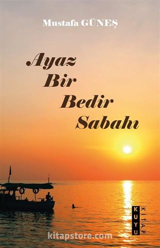 Ayaz Bir Bedir Sabahı