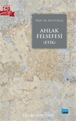 Ahlak Felsefesi (Etik)