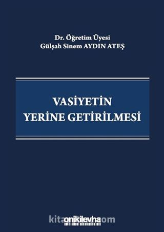 Vasiyetin Yerine Getirilmesi