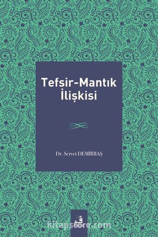 Tefsir-Mantık İlişkisi