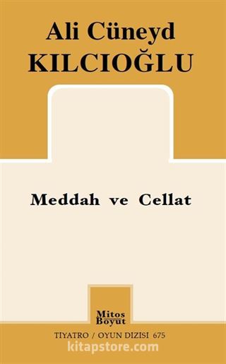 Meddah İle Cellat