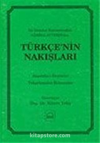 Türkçenin Nakışları : Bir İstanbul Hanımefendisi Samiha Ayverdi'den