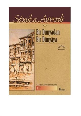 Bir Dünyadan Bir Dünyaya