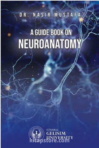 A Guide Book on Neuroanatomy