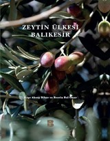 Zeytin Ülkesi Balıkesir