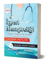 İşyeri Hemşireliği Diğer Sağlık Personeli Sınavlarına Yönelik Çalışma Notları + 6 Deneme Sınavı