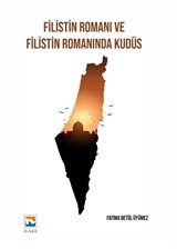 Filistin Romanı ve Filistin Romanında Kudüs