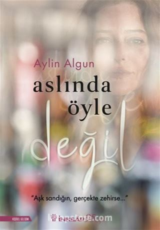 Aslında Öyle Değil