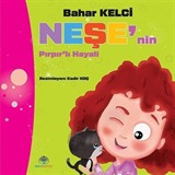 Neşe'nin Pırpırl'lı Hayali