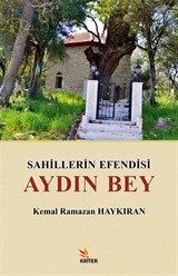 Sahillerin Efendisi Aydın Bey