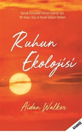 Ruhun Ekolojisi