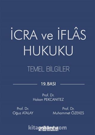 İcra ve İflas Hukuku Temel Bilgiler