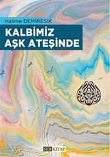 Kalbimiz Aşk Ateşinde