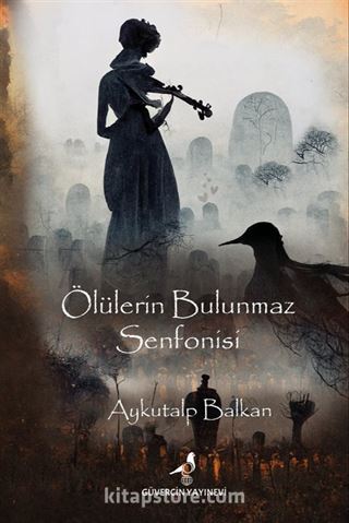 Ölülerin Bulunmaz Senfonisi