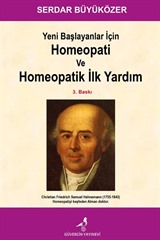 Yeni Başlayanlar İçin Homeopati ve Homeopatik İlk Yardım