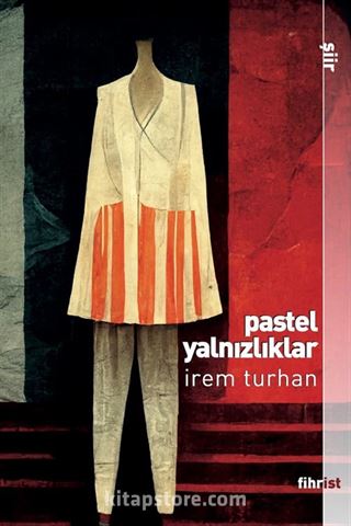 Pastel Yalnızlıklar