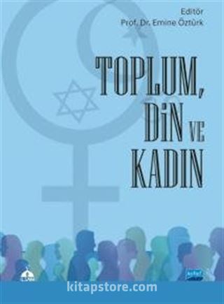 Toplum, Din ve Kadın