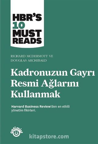 Kadronuzun Gayrı Resmi Ağlarını Kullanmak