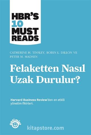 Felaketten Nasıl Uzak Durulur