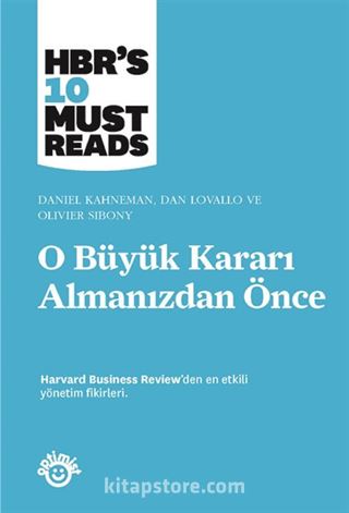 O Büyük Kararı Almanızdan Önce