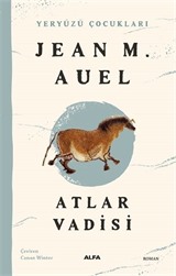 Atlar Vadisi / Yeryüzü Çocukları 2