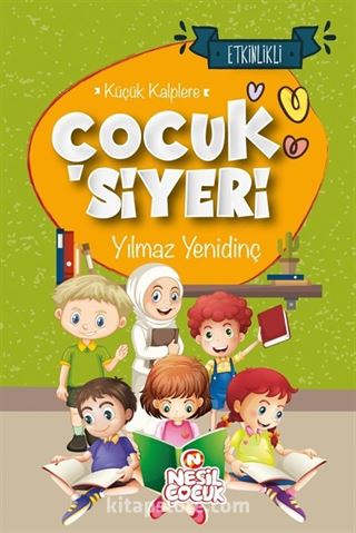 Etkinlikli Küçük Kalplere Çocuk Siyeri