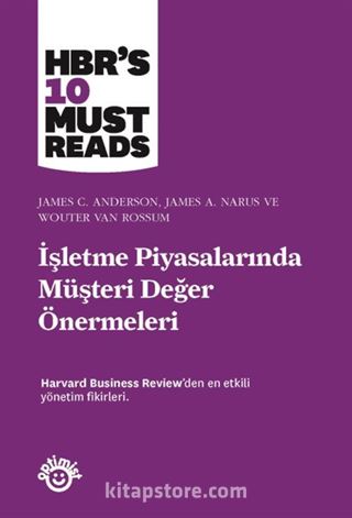 İşletme Piyasalarında Müşteri Değer Önermeleri