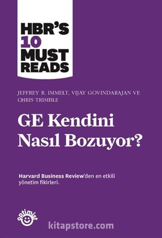 GE Kendini Nasıl Bozuyor?