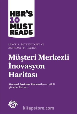 Müşteri Merkezli İnovasyon Haritası